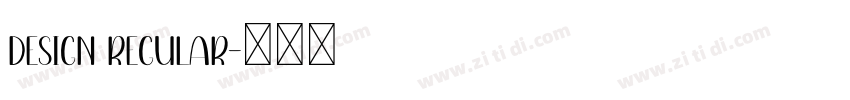 Design Regular字体转换